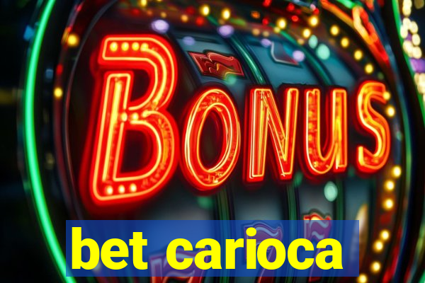 bet carioca